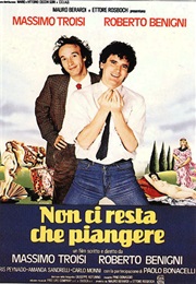 Non Ci Resta Che Piangere (1984)