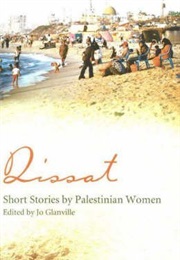 Qissat:Short Stories by Palstinian Women (Jo Glanville(Ed.))