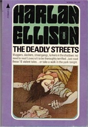 The Deadly Streets (Ellison)