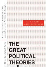 The Great Political Theories Vol. 1 (Michael Curtis)
