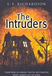The Intruders (E.E. Richardson)