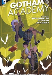 Gotham Academy: Welcome to Gotham Academy (Becky Cloonan)