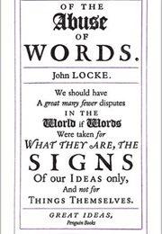 Of the Abuse of Words (John Locke)