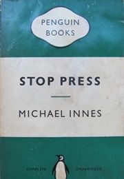 Stop Press (Michael Innes)