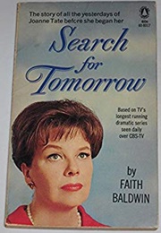 Search for Tomorrow (Faith Baldwin)