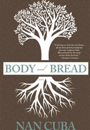 Body and Bread (Nan Cuba)