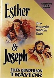 Esther and Joseph (Ellen Gunderson Traylor)