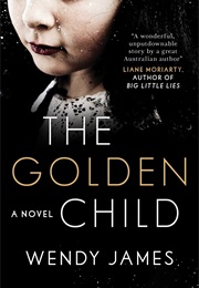 The Golden Child (Wendy James)