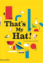 That's My Hat! (Anouck Boisrobert)