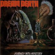 Dream Death - Journey Into Mystery