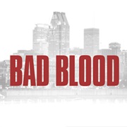 Bad Blood