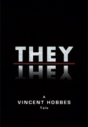 They (Vincent Hobbes)