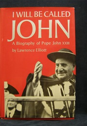 I Will Be Called John (Lawrence Elliott)