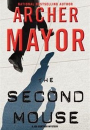 The Second Mouse (Archer Mayor)