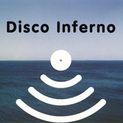Disco Inferno - The Last Dance