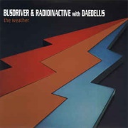 Busdriver & Radioinactive With Daedelus - The Weather
