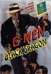 G-Men vs. the Black Dragon