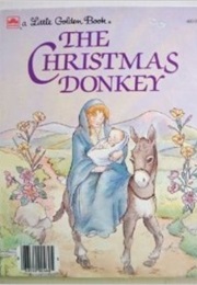 The Christmas Donkey (Unknown)