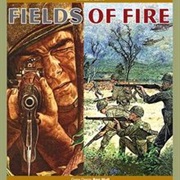 Fields of Fire