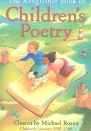 The Kingfisher Book of Children's Poetry (Michael J. Rosen)