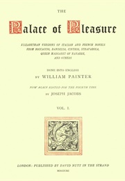 The Palace of Pleasure (William Painter, Trans.)