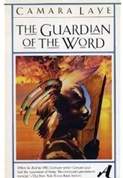 The Guardian of the Word (Camara Laye)