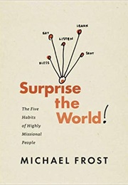 Surprise the World (Michael Frost)
