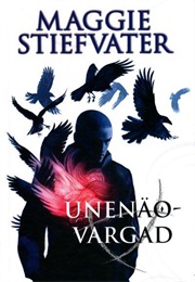 Unenäovargad (Maggie Stiefvater)
