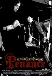 August Underground's Penance (2007)