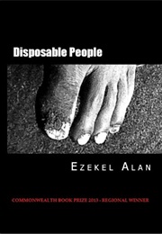Disposable People (Ezekel Alan)