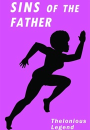 Sins of the Father (Thelonius Legend)
