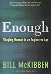 Enough (Bill McKibben)