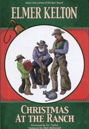 Christmas at the Ranch (Elmer Kelton)