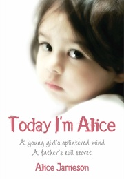 Today I'm Alice (Alice Jamieson)