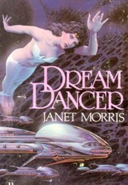 Dream Dancer (Janet Morris)