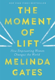 The Moment of Lift (Melinda Gates)