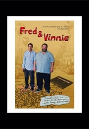 Fred & Vinnie (2011)