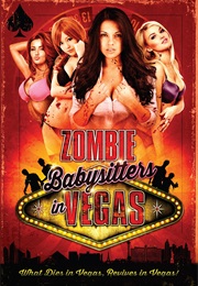 Zombie Babysittersn Vegas (2014)