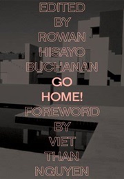 Go Home! (Rowan Hisayo Buchanan)