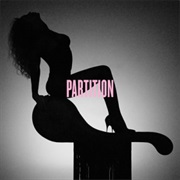 Partition - Beyonce