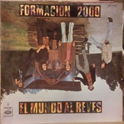 El Mundo Al Revés – Formación 2000 (1969)
