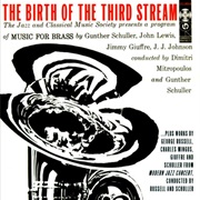 The Birth of the Third Stream (1957)