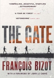 The Gate (Francois Bizot)