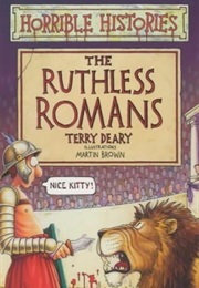 Ruthless Romans (Terry Deary)