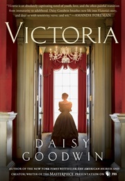 Victoria (Daisy Goodwin)