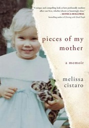 Pieces of My Mother (Melissa Cistaro)