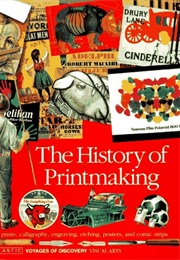 The History of Printmaking (Scholastic Inc.)