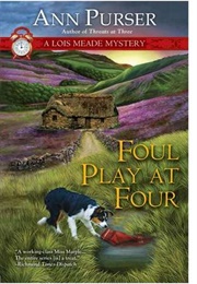 Foul Play at Four (Ann Purser)