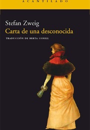 Carta De Una Desconocida (Stefan Zweig)