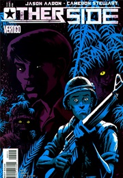 The Other Side (Jason Aaron and Cameron Stewart)